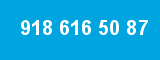 918 616 50 87 918 616 50 87